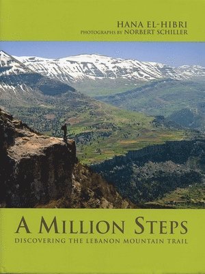 bokomslag A Million Steps: Discovering the Lebanon Mountain Trail