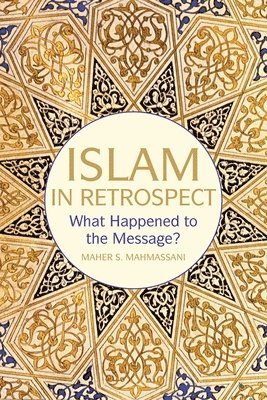 Islam in Retrospect 1