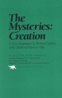 bokomslag The Mysteries: Creation