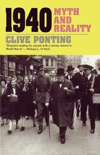 bokomslag 1940: Myth and Reality