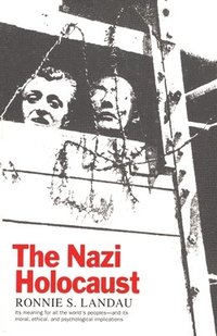 bokomslag The Nazi Holocaust