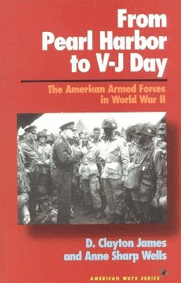 bokomslag From Pearl Harbor to V-J Day