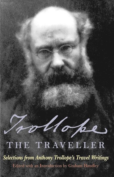 bokomslag Trollope The Traveller