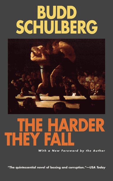 bokomslag The Harder They Fall: a Novel