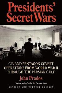 bokomslag Presidents' Secret Wars