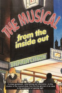 bokomslag The Musical from the Inside Out