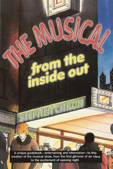 bokomslag The Musical from the Inside Out
