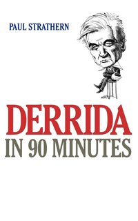 bokomslag Derrida In 90 Minutes