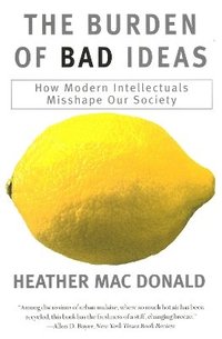 bokomslag The Burden of Bad Ideas