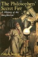 bokomslag The Philosopher's Secret Fire