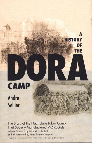bokomslag History of the Dora Camp