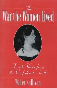 bokomslag The War the Women Lived