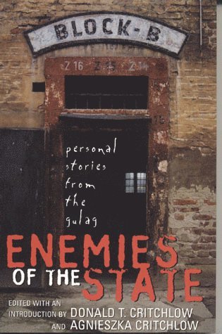 Donald T. Critchlow, Agnieszka Critchlow, Donald T. Critchlow, Agnieszka Critchlow - Enemies of the State, Häftad
