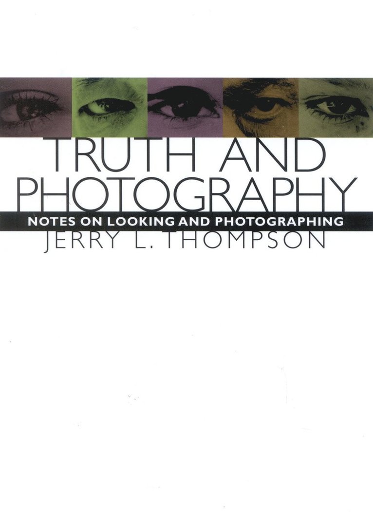 Truth and Photography 1
