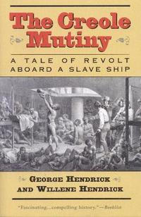 bokomslag The Creole Mutiny