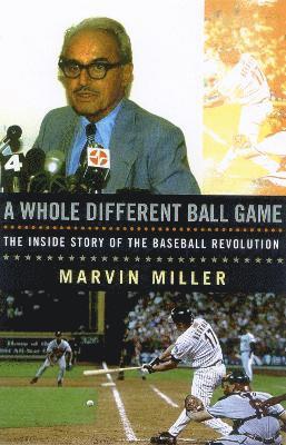 Marvin Miller - Whole Different Ball Game, Häftad