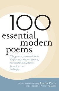 bokomslag 100 Essential Modern Poems