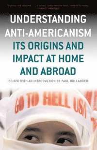 bokomslag Understanding anti-Americanism