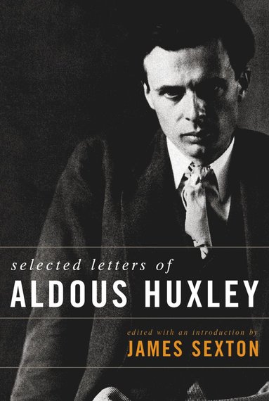 bokomslag Selected Letters of Aldous