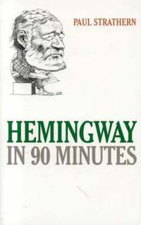 bokomslag Hemingway in 90 Minutes