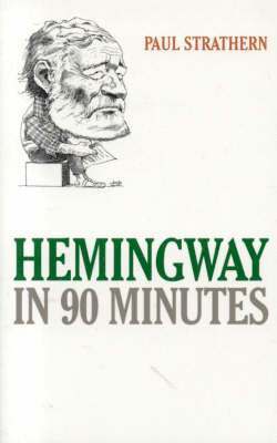 Hemingway in 90 Minutes 1