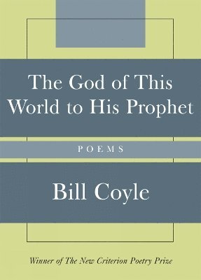 God of This World to His Prophet