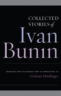 bokomslag Collected Stories of Ivan Bunin