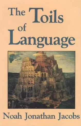 Noah Jacobs - Toils of Language, Häftad. Tillgänglighet: Lägg i varukorg