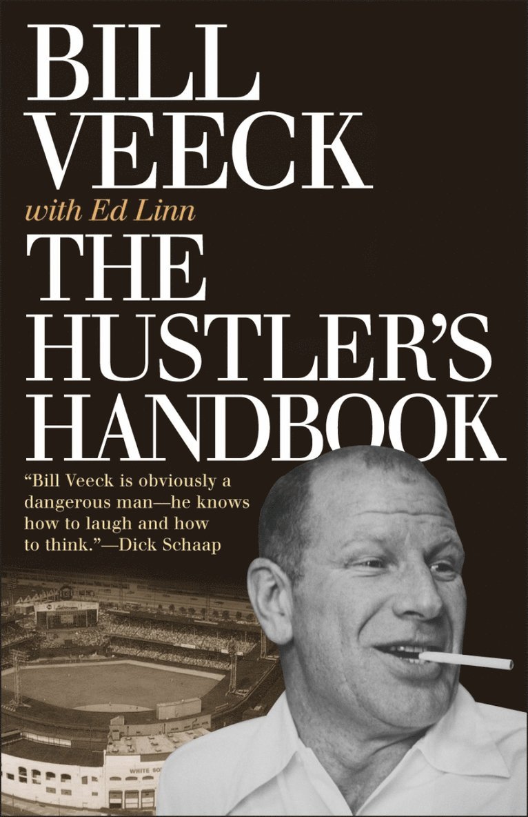 Bill Veeck - Hustler's Handbook, Häftad