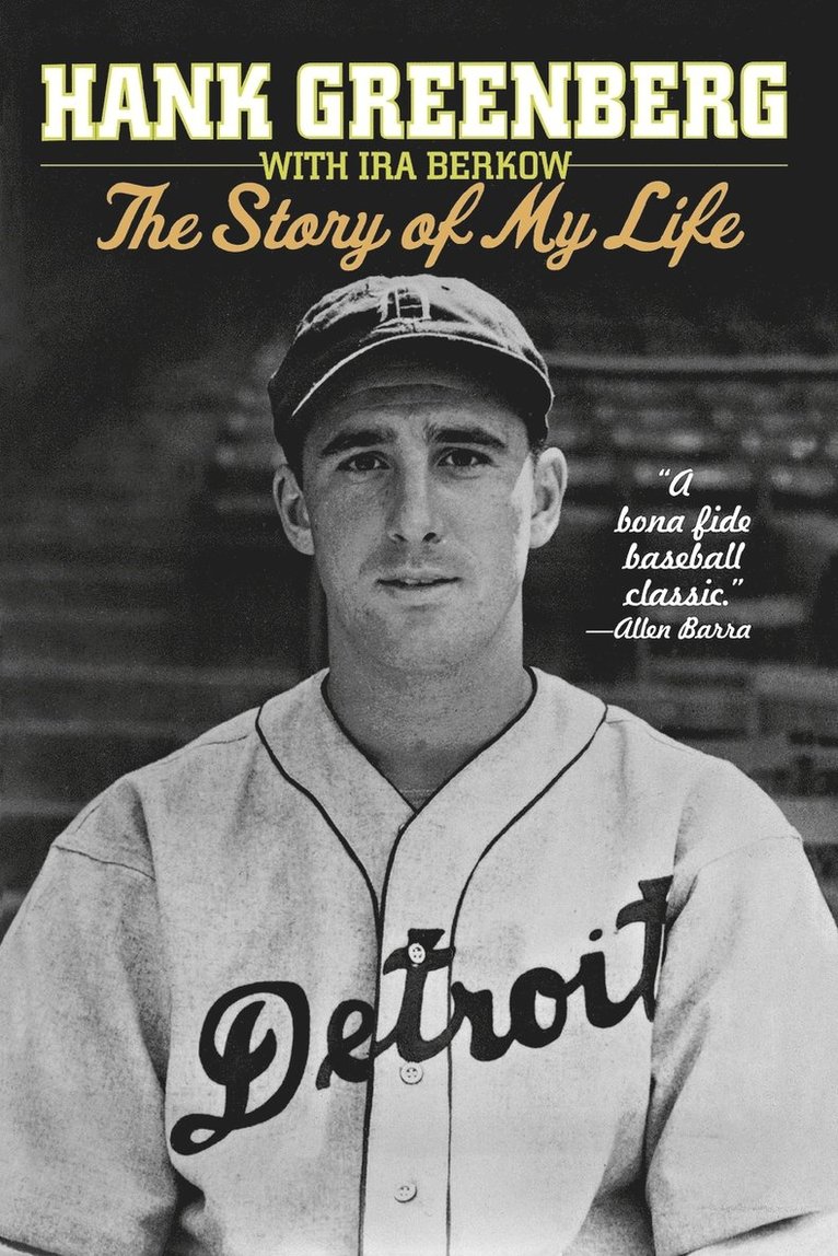 Hank Greenberg: The Story of My Life 1