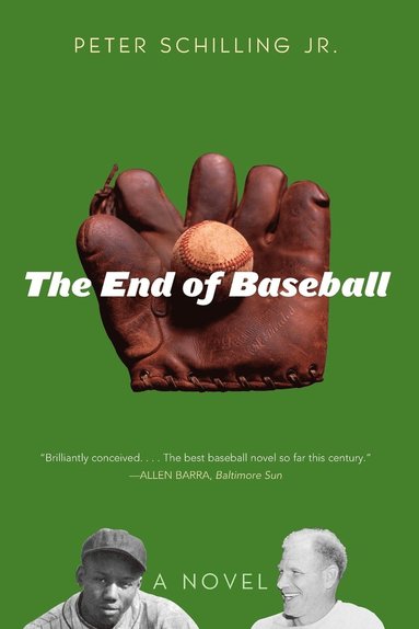 bokomslag The End of Baseball