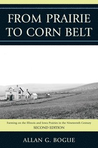 bokomslag From Prairie To Corn Belt