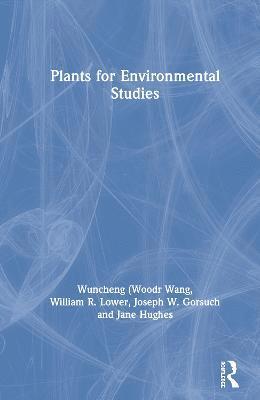 Plants for Environmental Studies 1