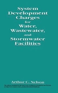 bokomslag System Development Charges for Water, Wastewater, and Stormwater Facilities