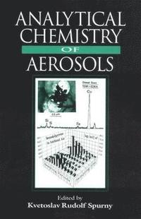 bokomslag Analytical Chemistry of Aerosols