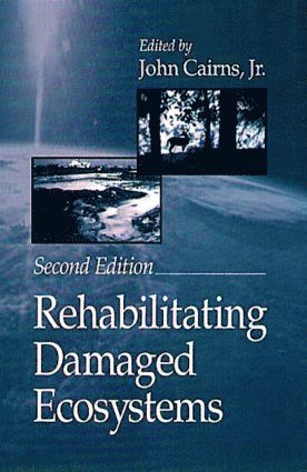 Rehabilitating Damaged Ecosystems
