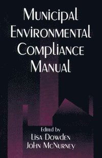 bokomslag Municipal Environmental Compliance Manual