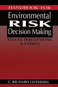 bokomslag Handbook for Environmental Risk Decision Making