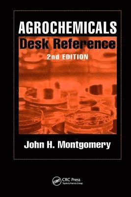 Agrochemicals Desk Reference 1