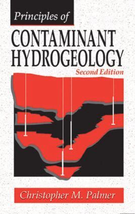 Christopher M. Palmer - Principles of Contaminant Hydrogeology, Inbunden