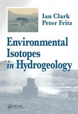 bokomslag Environmental Isotopes in Hydrogeology