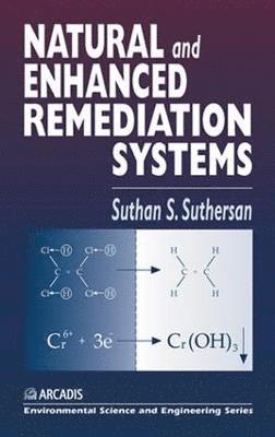 Natural and Enhanced Remediation Systems 1