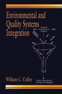 Environmental and Quality Systems Integration 1