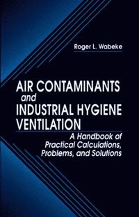 bokomslag Air Contaminants and Industrial Hygiene Ventilation