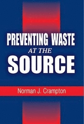 Preventing Waste at the Source 1