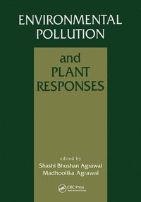 bokomslag Environmental Pollution and Plant Responses