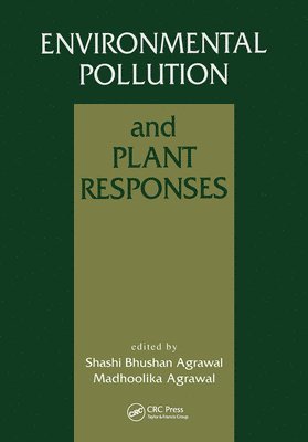 bokomslag Environmental Pollution and Plant Responses