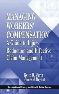 bokomslag Managing Workers' Compensation