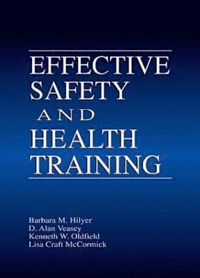 Effective Safety and Health Training 1