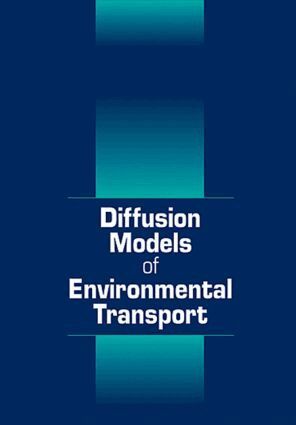 Bruce Choy, Danny D. Reible - Diffusion Models of Environmental Transport, Inbunden